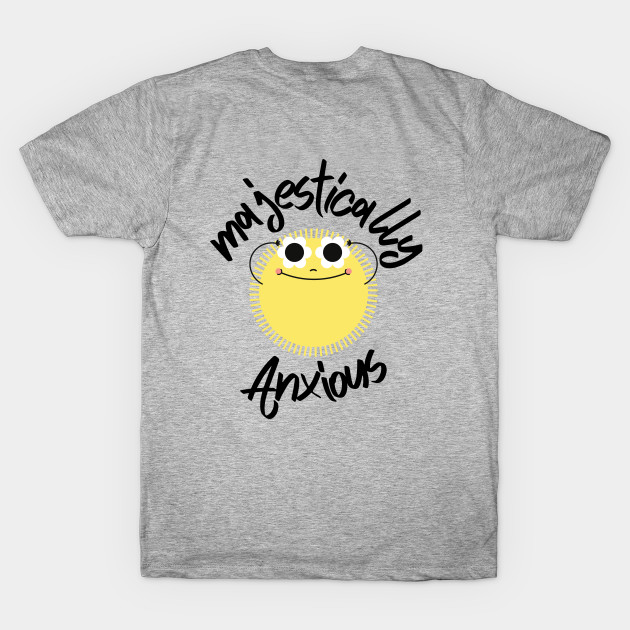 Sarcastic Anxiety Quote Hope Suicide Prevention Motivational Sad September Mental Health Shirt Encouragement Love Inspirational Positivity Cute Yoga Meditation Happy Spiritual Gift by EpsilonEridani